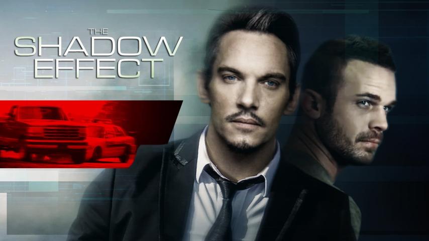 مشاهدة فيلم The Shadow Effect 2017 مترجم