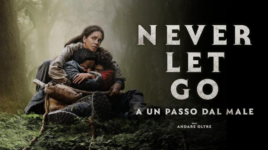 مشاهدة فيلم Never Let Go 2024 مترجم