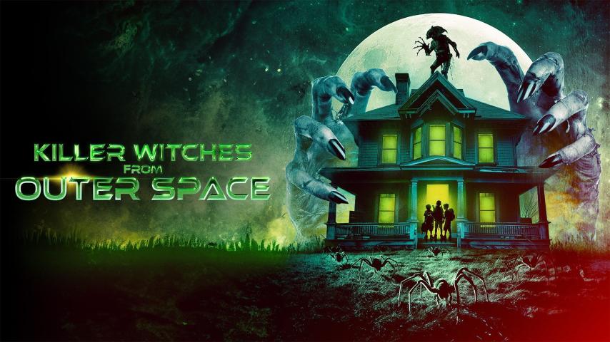 مشاهدة فيلم Killer Witches from Outer Space 2024 مترجم