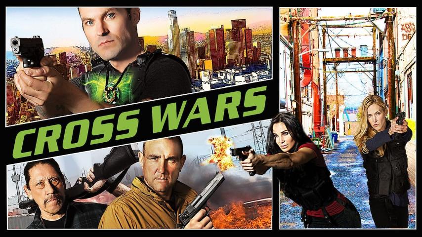 مشاهدة فيلم Cross Wars 2017 مترجم