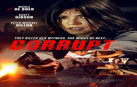 مشاهدة فيلم Corrupt 2015 مترجم