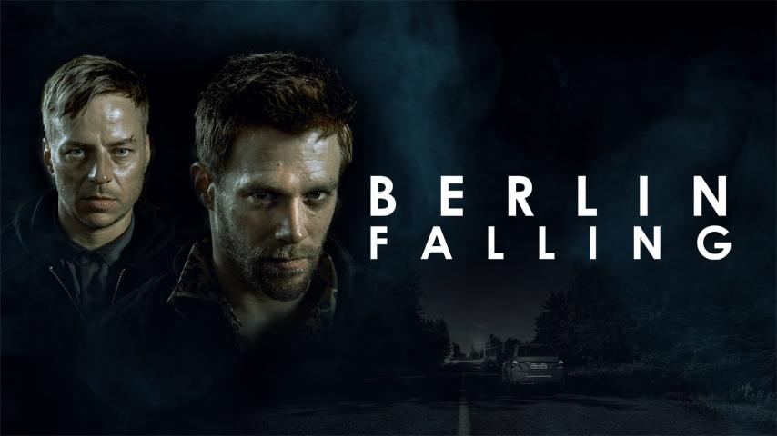 مشاهدة فيلم Berlin Falling 2017 مترجم