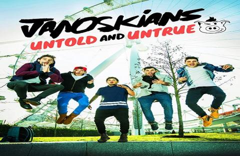 مشاهدة فيلم Janoskians Untold and Untrue 2015 مترجم