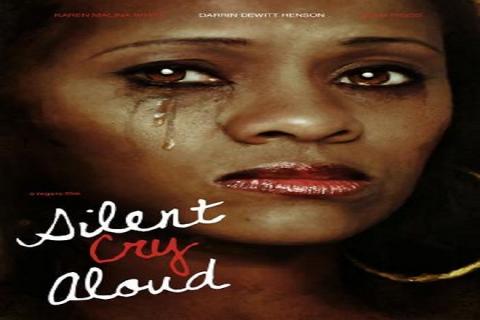 مشاهدة فيلم Silent Cry Aloud 2016 مترجم