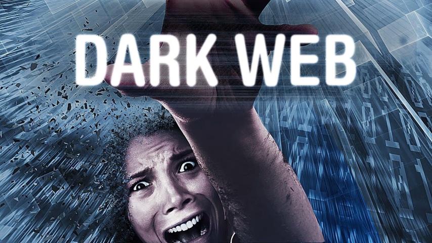 مشاهدة فيلم Dark Web 2017 مترجم