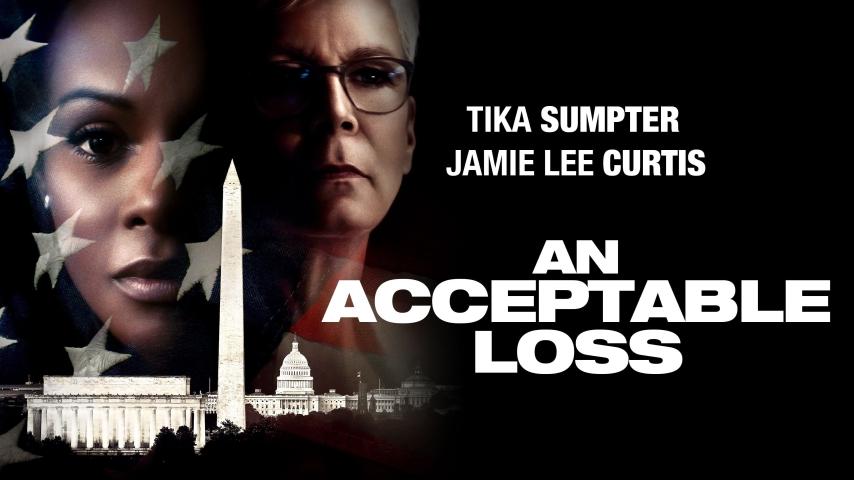 مشاهدة فيلم An Acceptable Loss 2018 مترجم