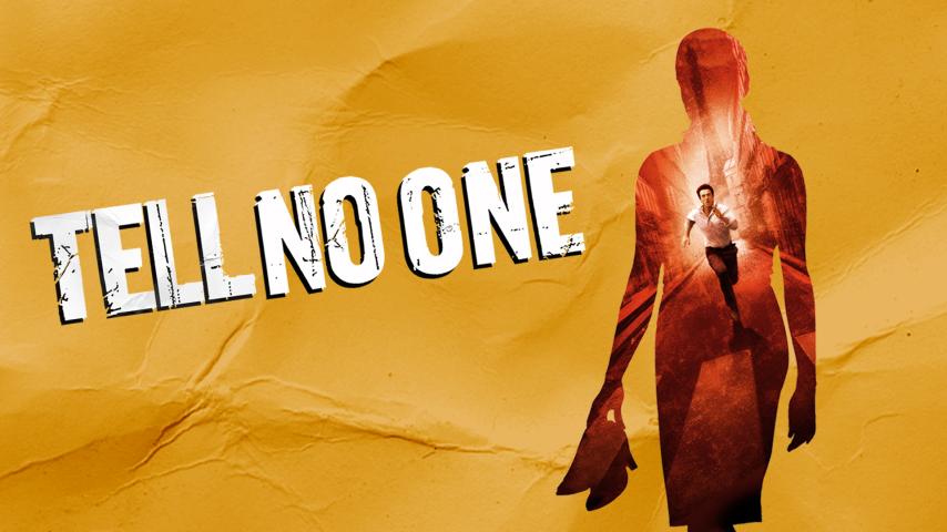 مشاهدة فيلم Tell No One 2006 مترجم