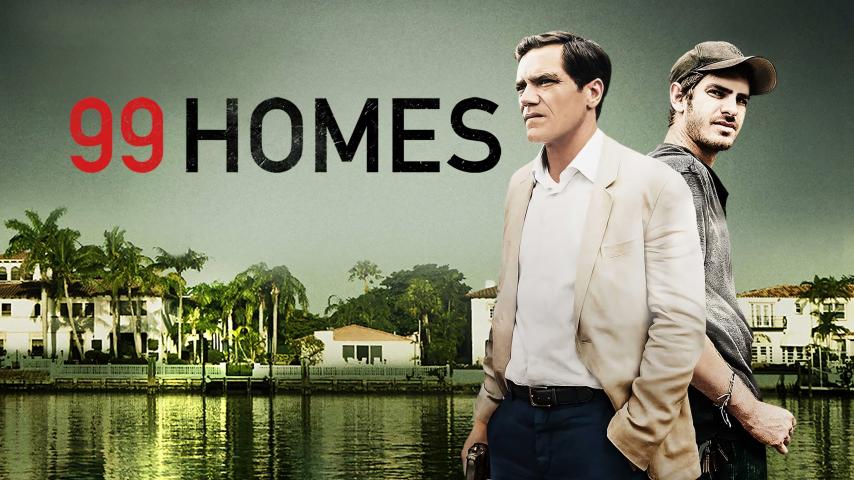 مشاهدة فيلم 99 Homes 2014 مترجم