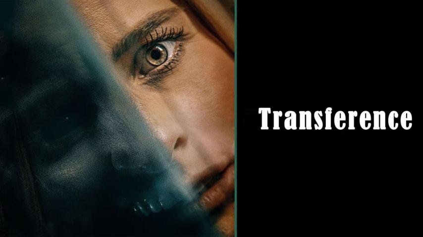 مشاهدة فيلم Transference 2020 مترجم