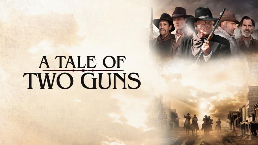 مشاهدة فيلم A Tale of Two Guns 2022 مترجم