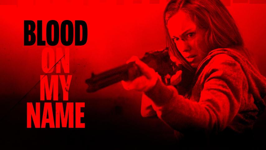 مشاهدة فيلم Blood on Her Name 2019 مترجم