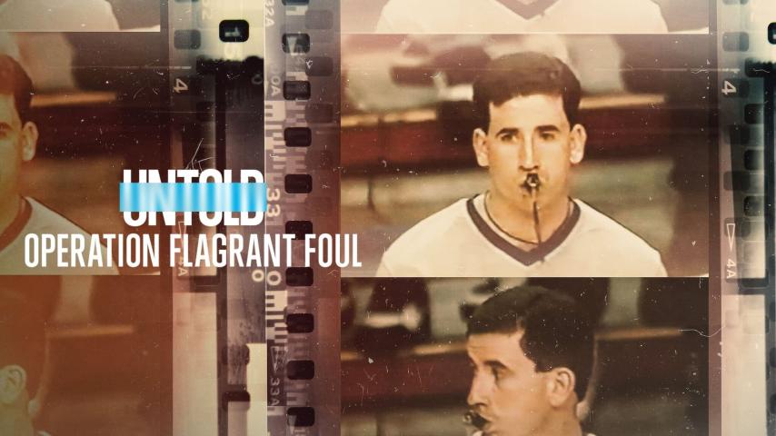 مشاهدة فيلم Untold: Operation Flagrant Foul 2022 مترجم