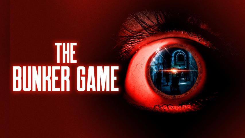 مشاهدة فيلم The Bunker Game 2022 مترجم