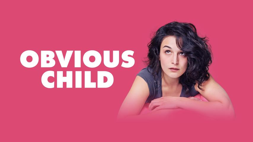 مشاهدة فيلم Obvious Child 2014 مترجم