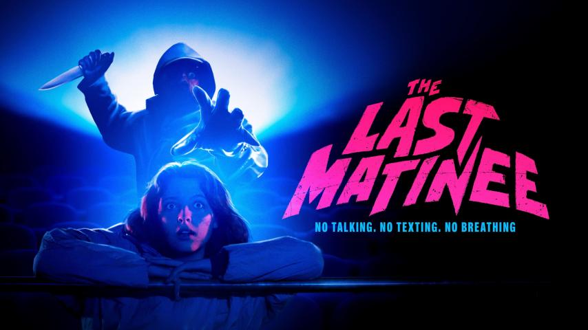 مشاهدة فيلم The Last Matinee 2020 مترجم