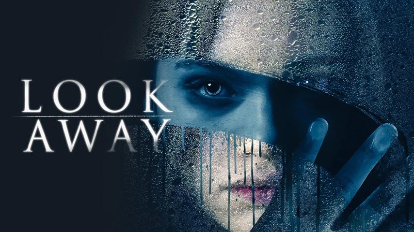 مشاهدة فيلم Look Away 2018 مترجم