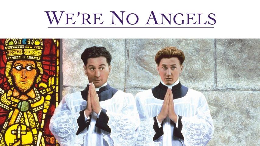 مشاهدة فيلم We're No Angels 1989 مترجم