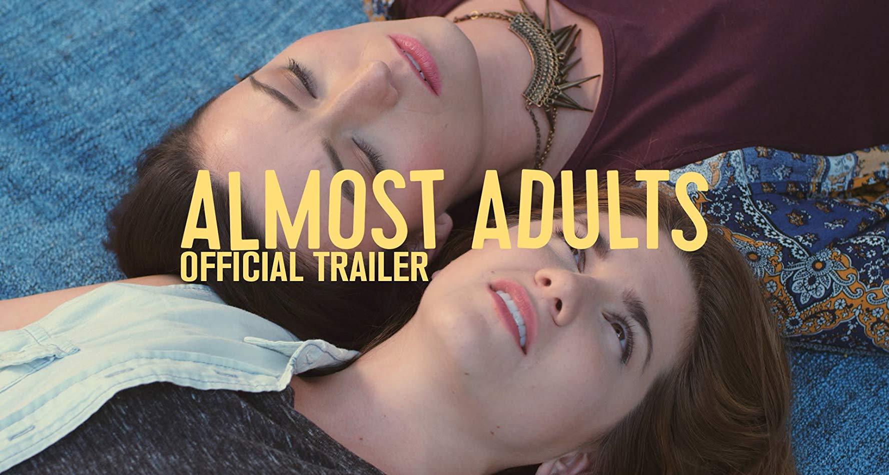 مشاهدة فيلم Almost Adults 2016 مترجم