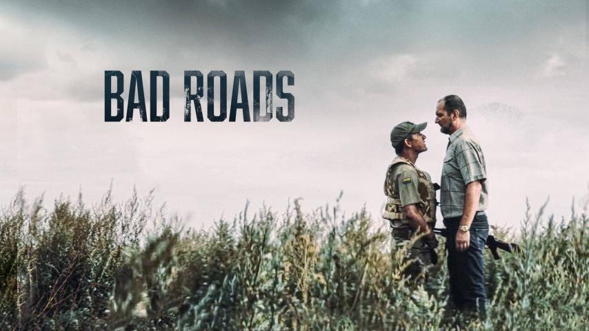 مشاهدة فيلم Bad Roads 2020 مترجم