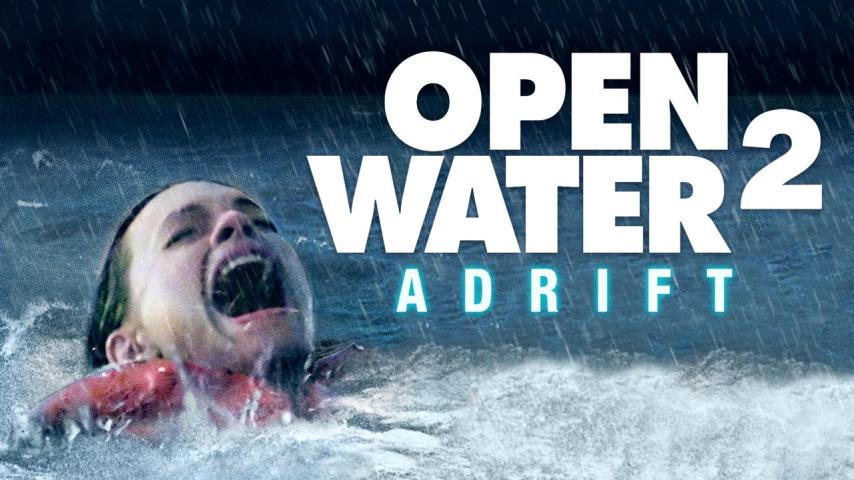 مشاهدة فيلم Open Water 2: Adrift 2006 مترجم