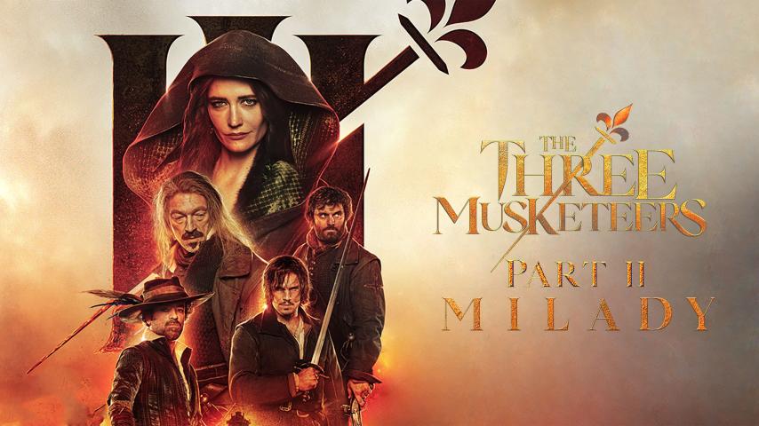 مشاهدة فيلم The Three Musketeers - Part II: Milady 2023 مترجم