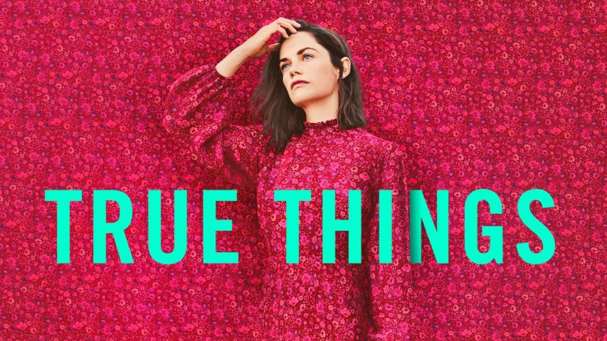 مشاهدة فيلم True Things 2021 مترجم