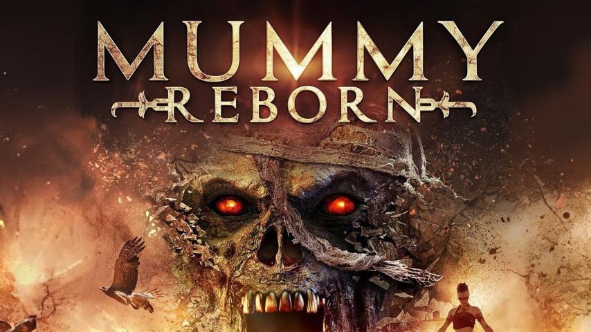 مشاهدة فيلم The Mummy Rebirth 2019 مترجم