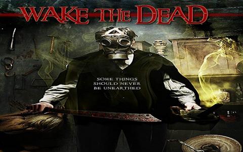 مشاهدة فيلم Wake the Dead 2017 مترجم