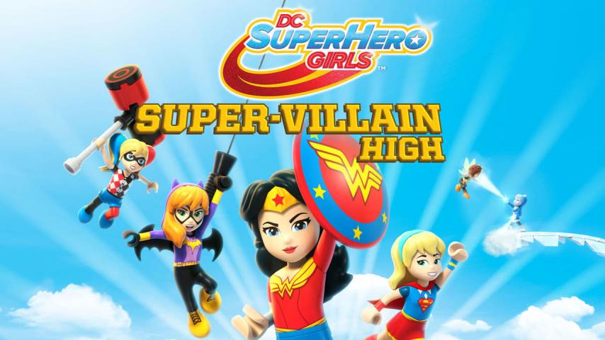 مشاهدة فيلم LEGO DC Super Hero Girls: Super-villain High 2018 مترجم