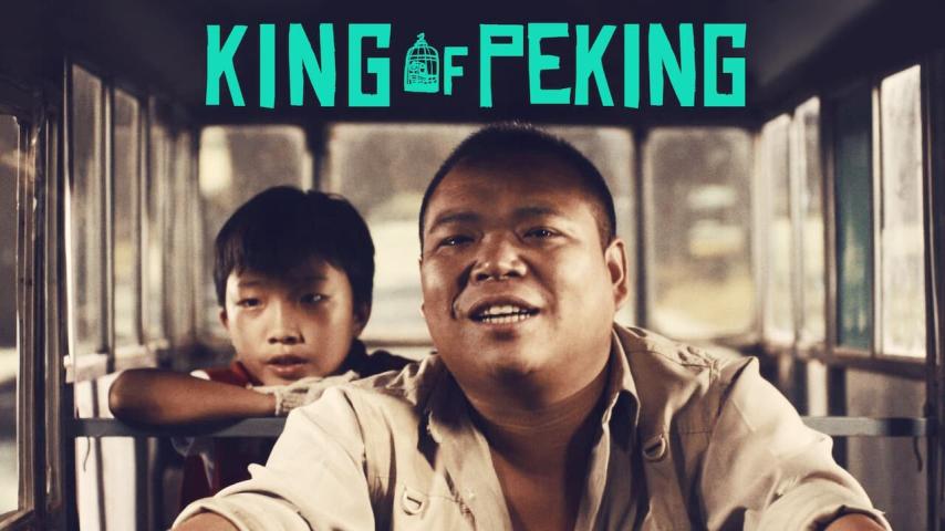 مشاهدة فيلم King of Peking 2017 مترجم