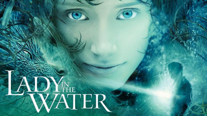 مشاهدة فيلم Lady in the Water 2006 مترجم