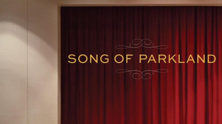 مشاهدة فيلم Song of Parkland 2019 مترجم