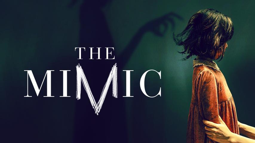 مشاهدة فيلم The Mimic 2017 مترجم