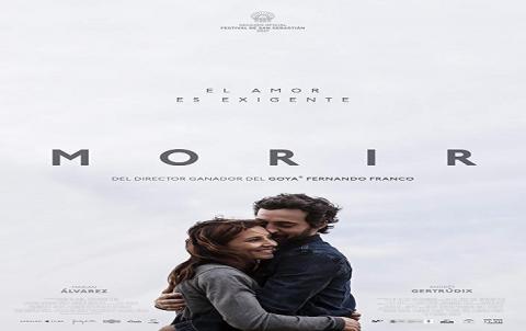 مشاهدة فيلم Morir 2017 مترجم