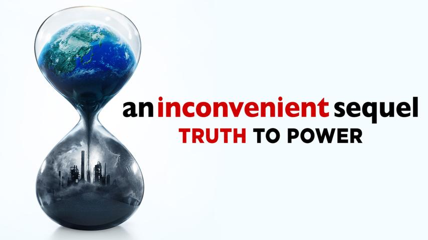 مشاهدة فيلم An Inconvenient Sequel: Truth to Power 2017 مترجم