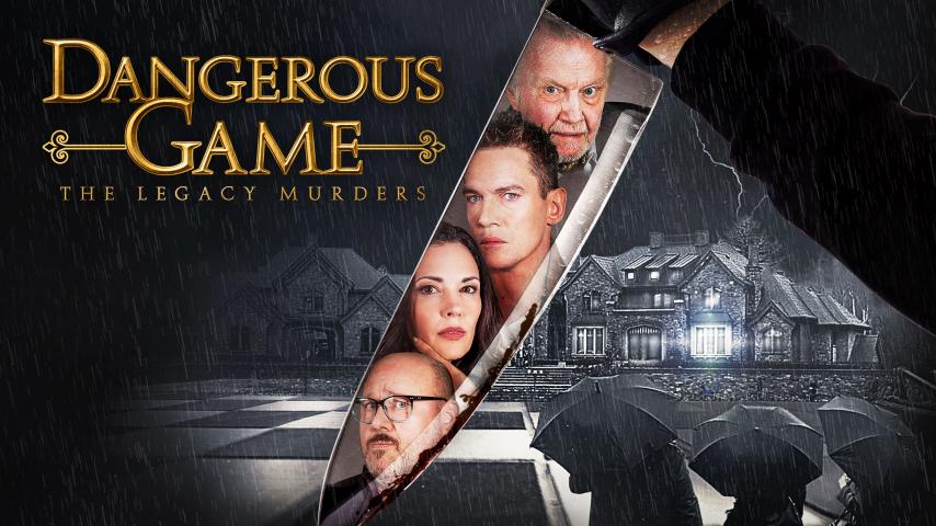 مشاهدة فيلم Dangerous Game: The Legacy Murders 2022 مترجم