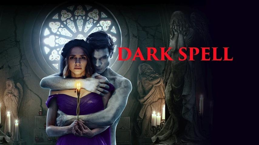 مشاهدة فيلم Dark Spell 2021 مترجم