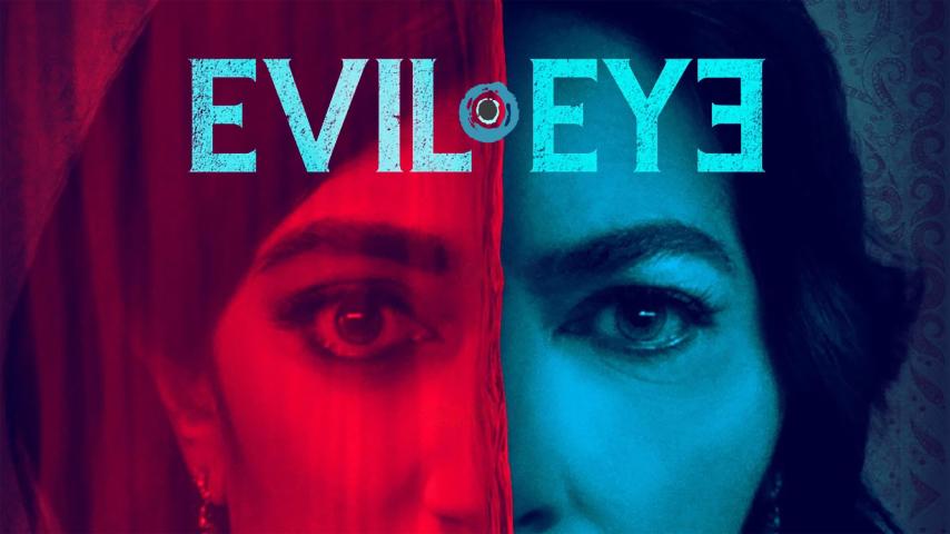 مشاهدة فيلم Evil Eye 2020 مترجم