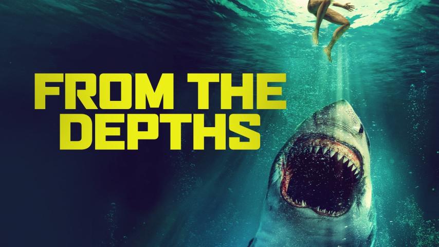 مشاهدة فيلم From the Depths 2020 مترجم