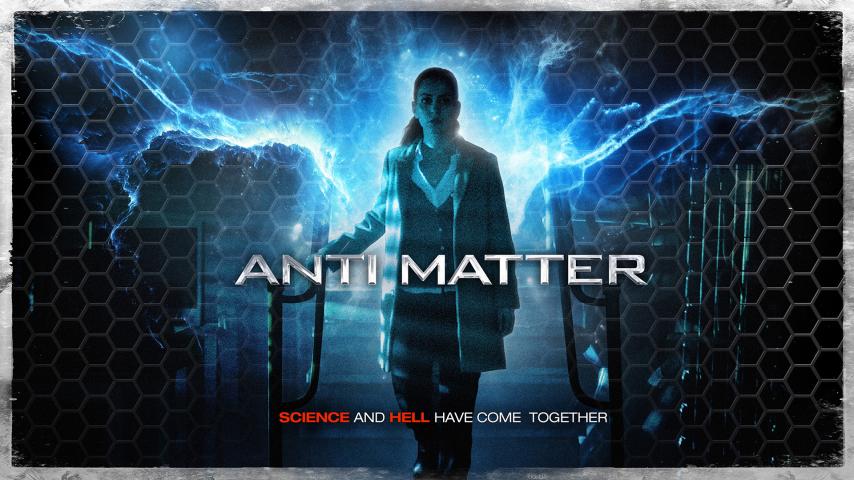 مشاهدة فيلم Anti Matter 2016 مترجم