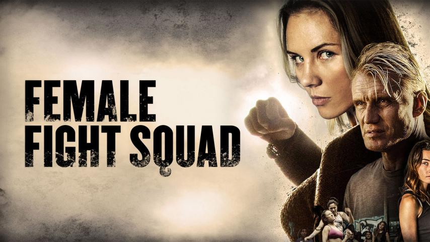 مشاهدة فيلم Female Fight Squad 2016 مترجم