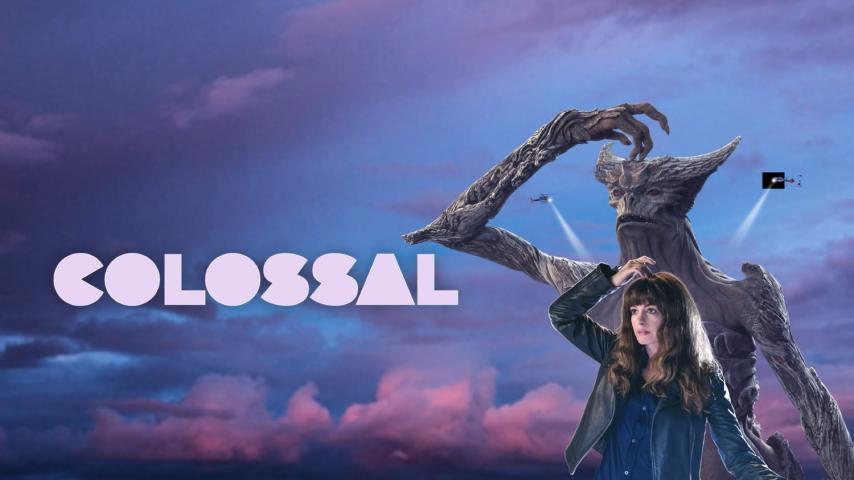 مشاهدة فيلم Colossal 2016 مترجم