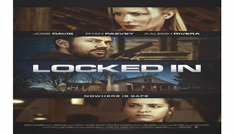 مشاهدة فيلم Locked In 2017 مترجم