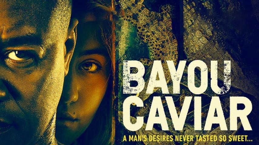 مشاهدة فيلم Bayou Caviar 2018 مترجم