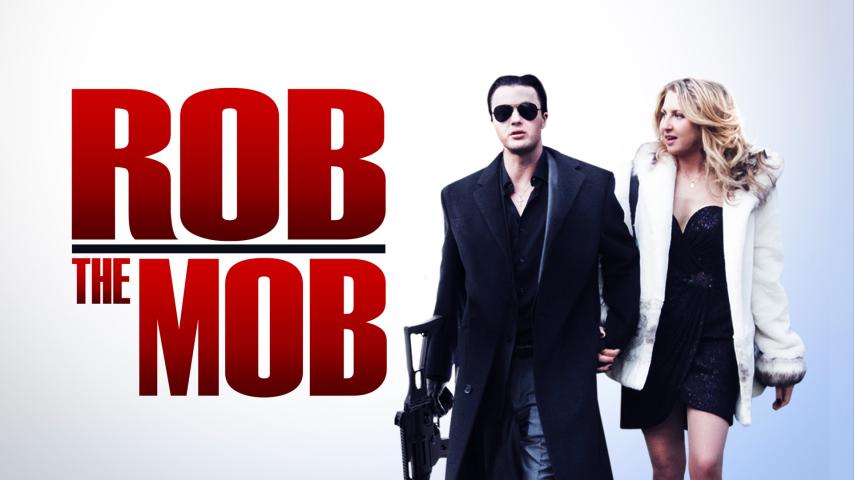 مشاهدة فيلم Rob the Mob 2014 مترجم