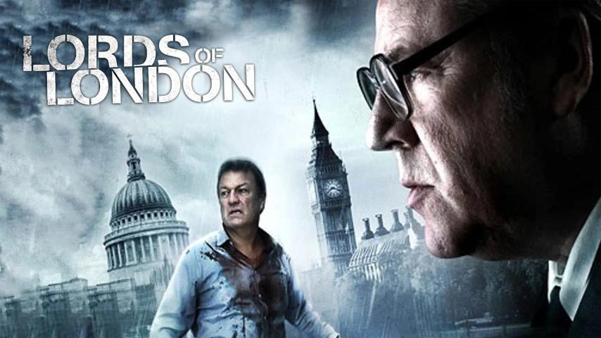 مشاهدة فيلم Lords of London 2014 مترجم