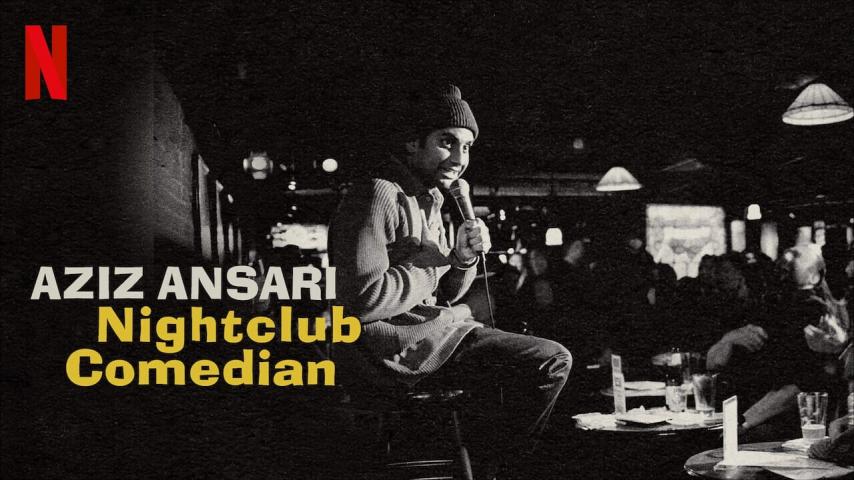 مشاهدة فيلم Aziz Ansari: Nightclub Comedian 2022 مترجم