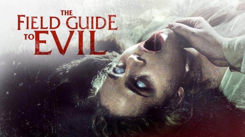 مشاهدة فيلم The Field Guide to Evil 2018 مترجم