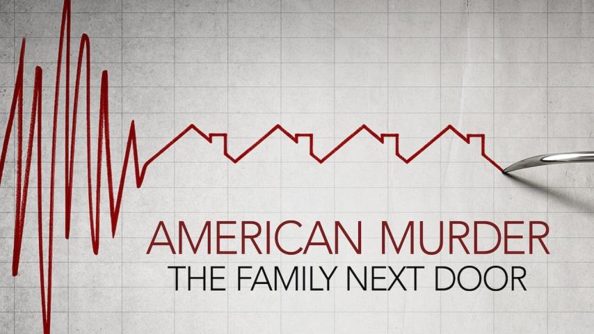 مشاهدة فيلم American Murder: The Family Next Door 2020 مترجم