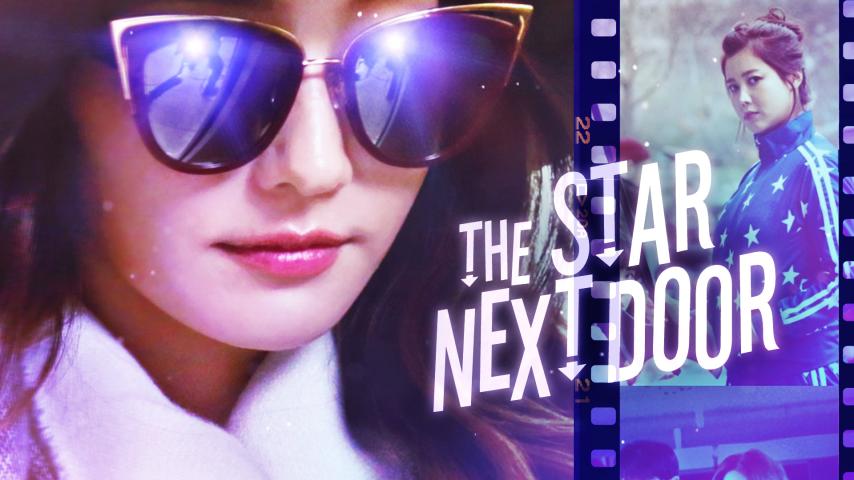 مشاهدة فيلم The Star Next Door 2017 مترجم